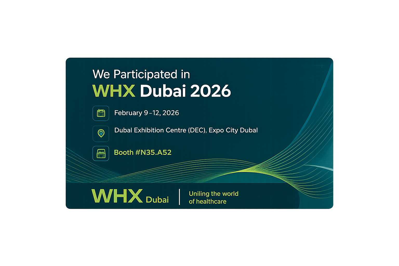 Aditus Medical Participated in World Health Expo (WHX) Dubai 2026